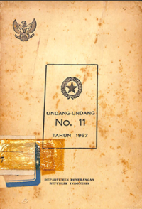 Image of Undang-Undang No. 11 Tahun 1967 Tentang Ketentuan-Ketentuan Pokok Pertambangan