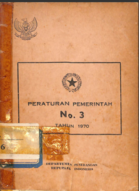 Image of Peraturan Pemerintah No. 3 Tahun 1970 Tentang Pelaksanaan Undang-Undang Nomor 13 Tahun 1969 Tentang Pemilihan Umum Anggota-Anggota Badan Permusyawaratan/Perwakilan Rakyat dan Undang-Undang Nomor 16 Tahun 1969 Tentang Susunan dan Kedudukan Majelis Permusyawaratan Rakyat, Dewan Perwakilan Rakyat dan Dewan Perwakilan Rakyat Daerah, Untuk Daerah Provinsi Irian Barat