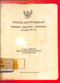 Image of Pidato Kenegaraan Presiden Republik Indonesia Soeharto: Di Depan Sidang Dewan Perwakilan Rakyat 16 Agustus 1982
